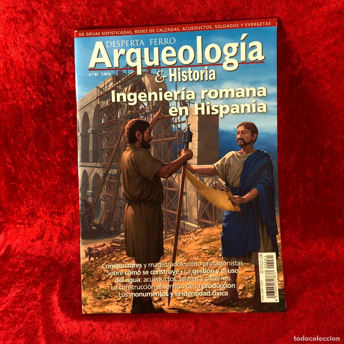 Coleccionismo de revistas y peri&oacute;dicos: DESPERTA FERRO - ARQUEOLOGIA & HISTORIA - INGENIERIA ROMANA EN HISPANIA - N&ordm; 61 - 2025 / 471