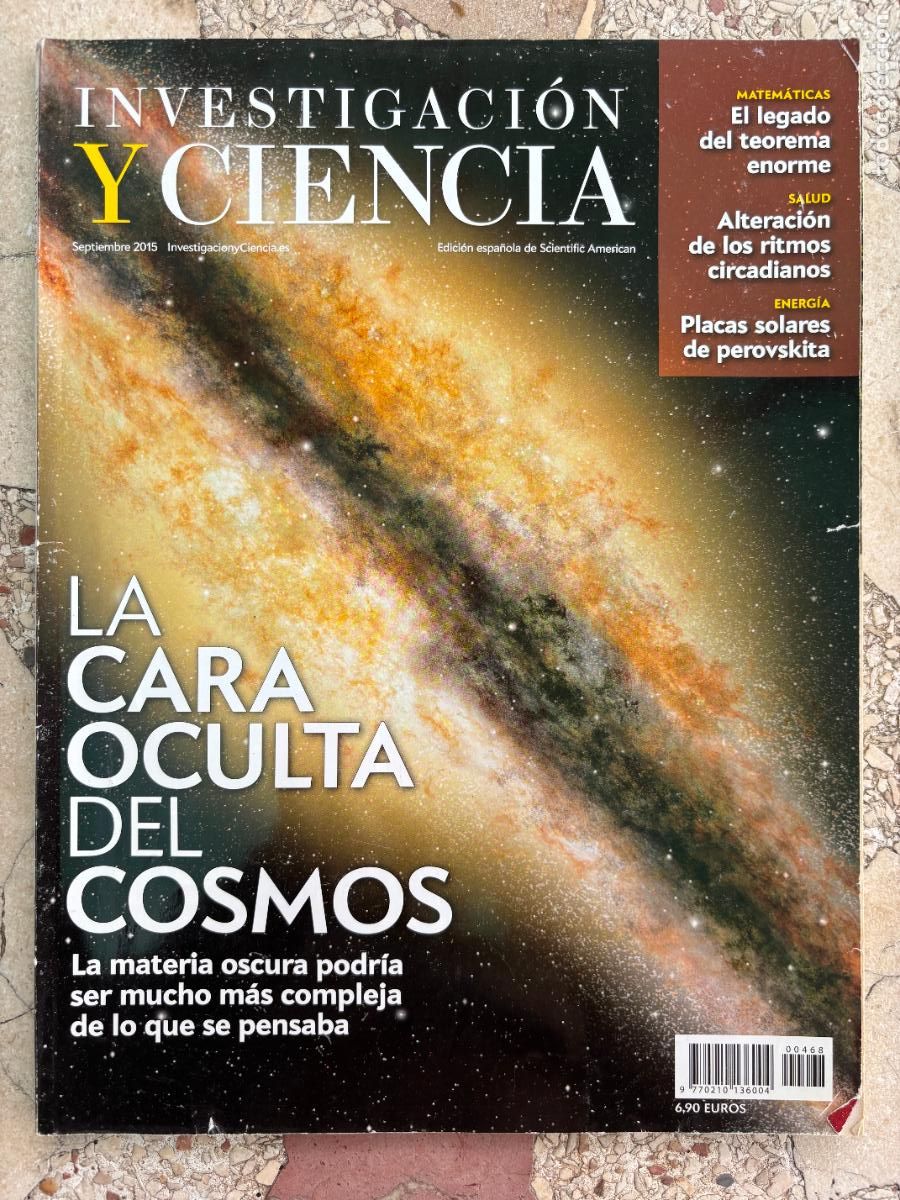 Coleccionismo de revistas y peri&oacute;dicos: INVESTIGACI&Oacute;N Y CIENCIA N&ordm; 468 A&Ntilde;O 2015. CARA OCULTA DEL COSMOS. TEOREMA ENORME. PLACAS SOLARES.