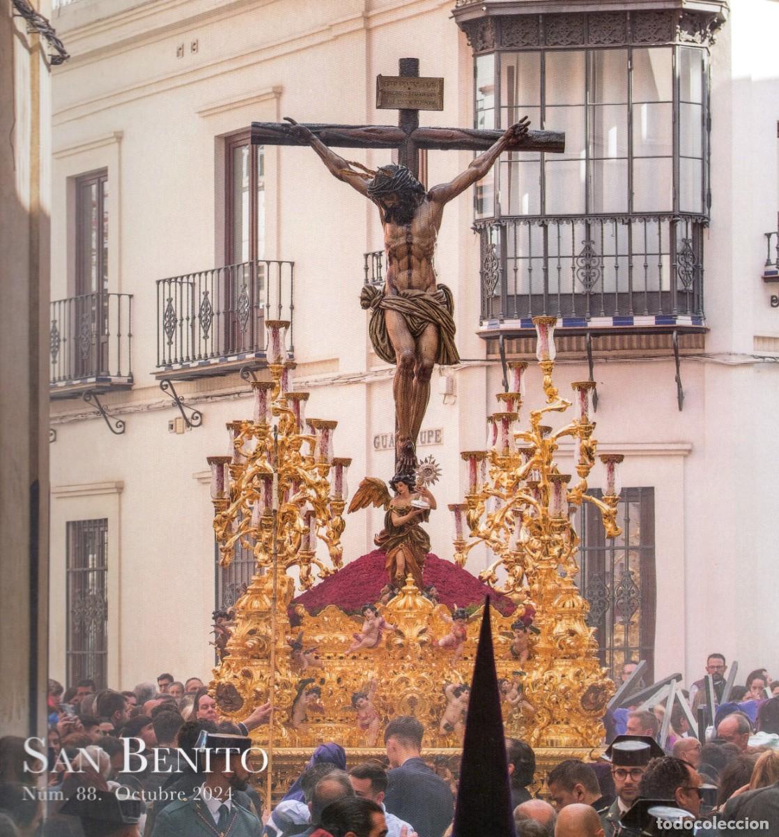 Coleccionismo de revistas y peri&oacute;dicos: TC79/ SEMANA SANTA SEVILLA. LIBRO SAN BENITO N&ordm; 88. OCTUBRE 2024