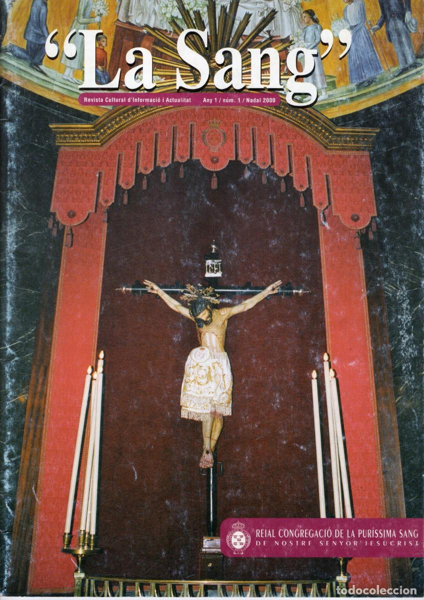 Coleccionismo de revistas y peri&oacute;dicos: TC79/ SEMANA SANTA REUS. LA SANG. A&Ntilde;O 1 N&ordm; 1. NAVIDAD 2000