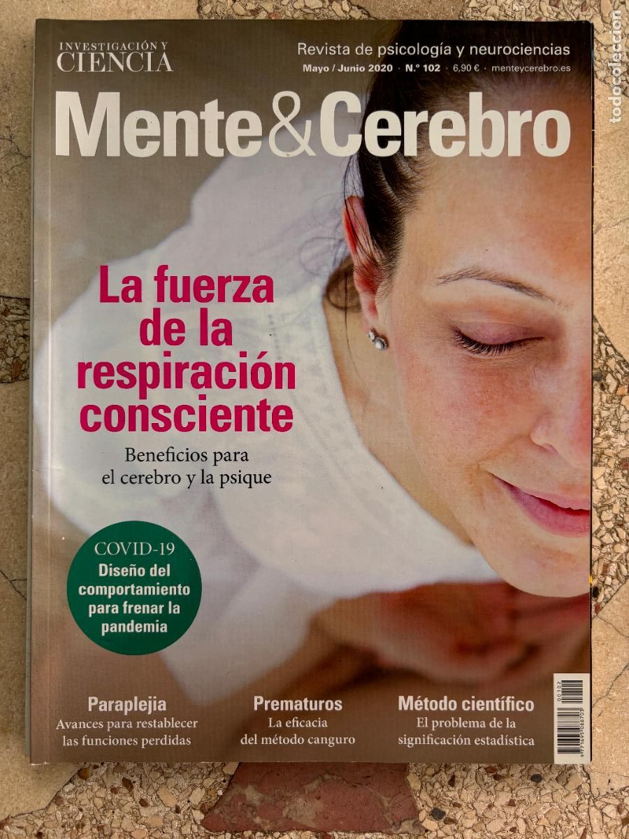 Coleccionismo de revistas y peri&oacute;dicos: MENTE & CEREBRO N&ordm; 102 A&Ntilde;O 2020. RESPIRACI&Oacute;N CONSCIENTE. M&Eacute;TODO CIENT&Iacute;FICO. PREMATUROS. PARAPLEJIA.