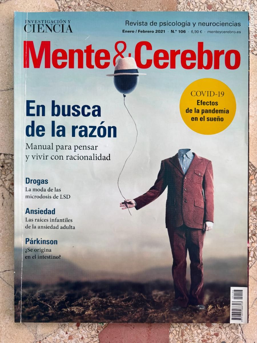 Coleccionismo de revistas y peri&oacute;dicos: MENTE & CEREBRO N&ordm; 106 A&Ntilde;O 2021. VIVIR CON RACIONALIDAD. MICRODOSIS DE LSD. P&Aacute;RKINSON. ANSIEDAD.