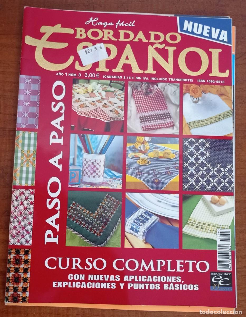 Coleccionismo de revistas y peri&oacute;dicos: 3 REVISTAS DE - BORDADO ESPA&Ntilde;OL PASO A PASO - EDITORA CINCO