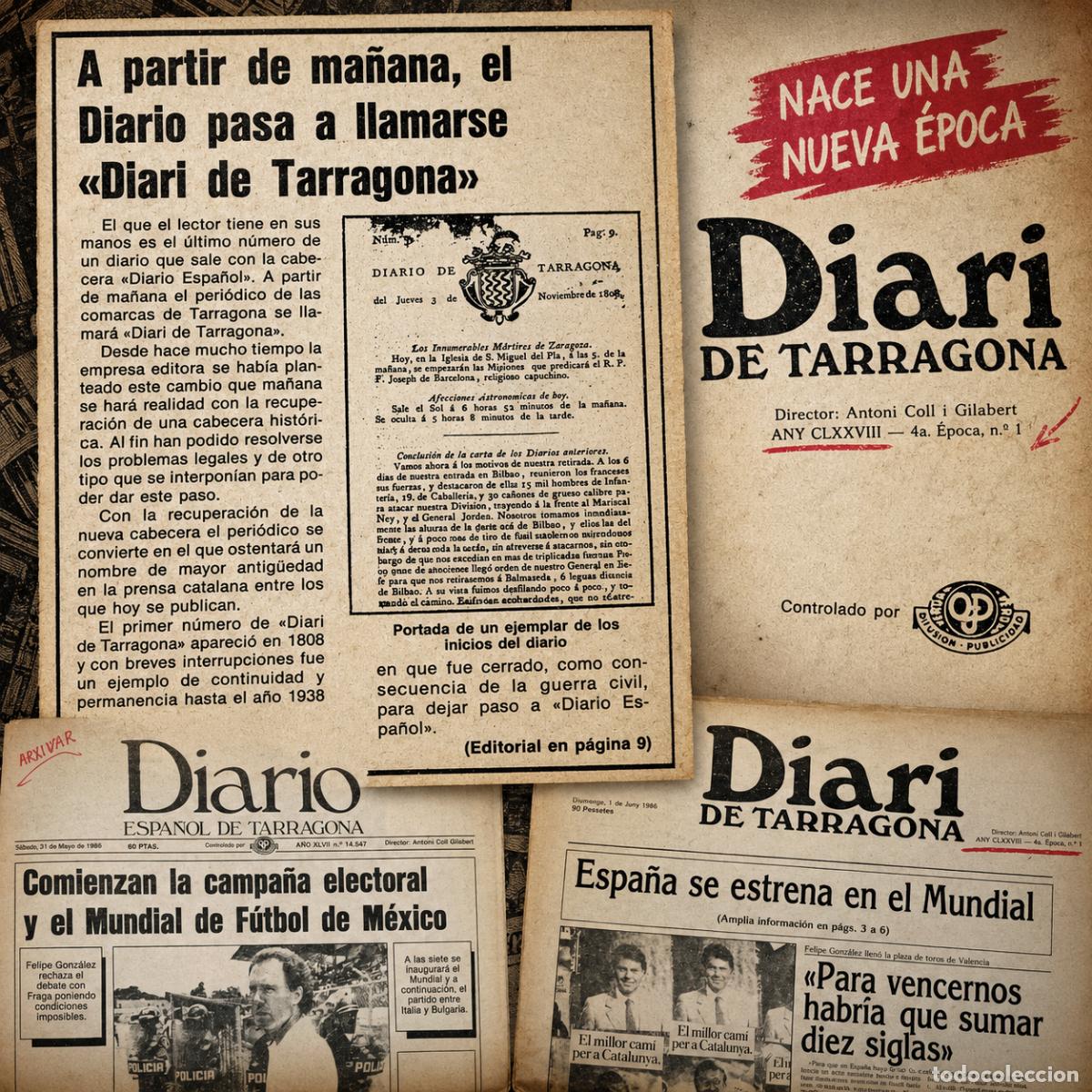 Coleccionismo de revistas y peri&oacute;dicos: ⚜️ &Ntilde;06. Diario Espa&ntilde;ol y Diari de Tarragona N&ordm;1 (1986) Cambio Cabecera Hist&oacute;rico Mundial 86