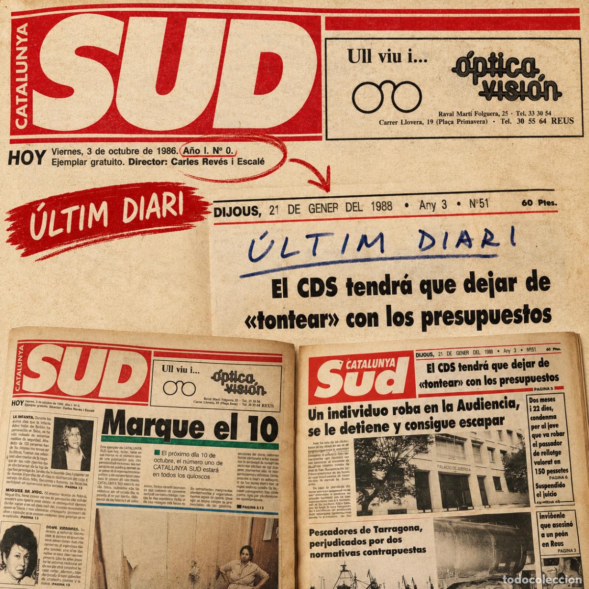 Coleccionismo de revistas y peri&oacute;dicos: ⚜️ # &Ntilde;06. Diario Catalunya Sud 1986-1988 Nacimiento y Cierre N&uacute;mero Cero y &Uacute;ltimo N&uacute;mero Rar&iacute;simo