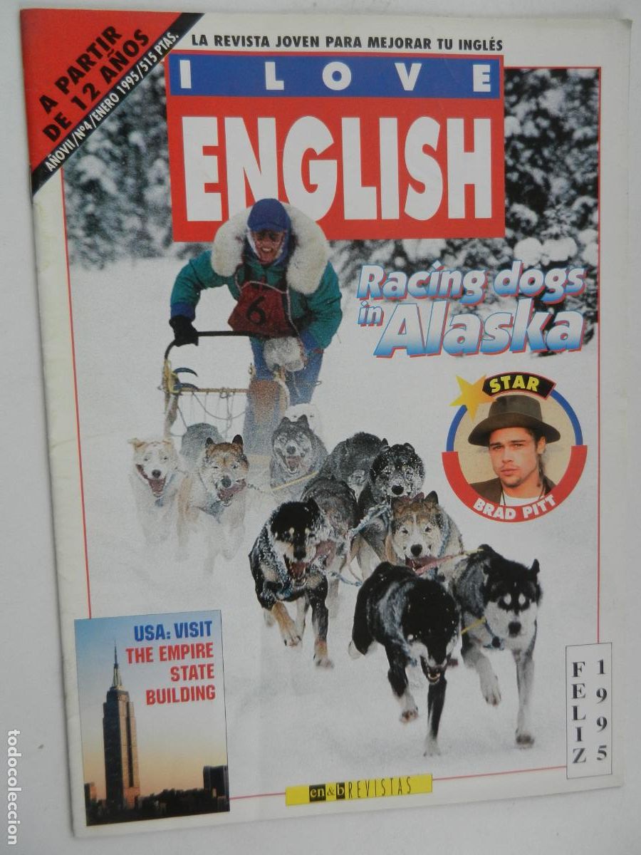 Coleccionismo de revistas y peri&oacute;dicos: I LOVE ENGLISH - LA REVISTA JOVEN PARA MEJORAR TU INGLES N&ordm; 4 - RACING DOGS IN ALASKA -01/95
