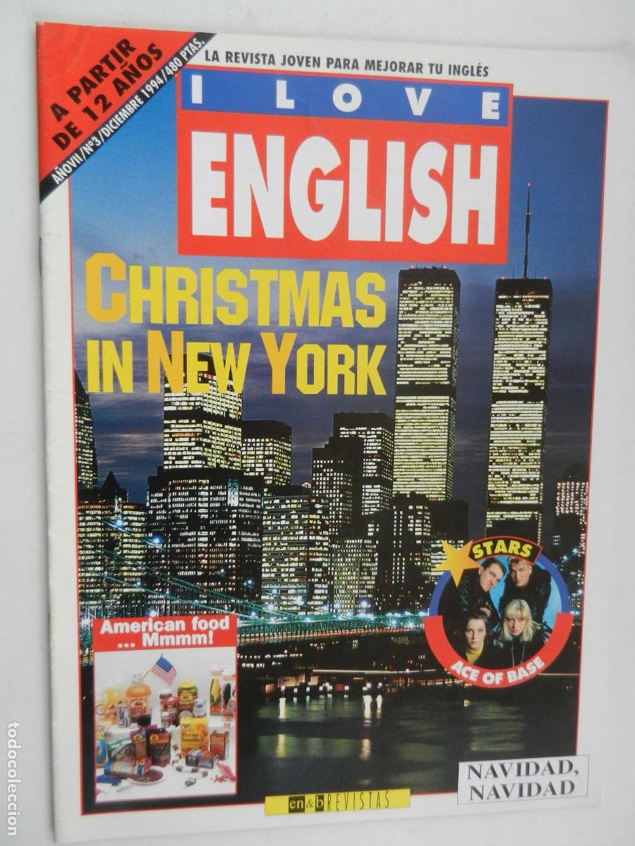 Coleccionismo de revistas y peri&oacute;dicos: I LOVE ENGLISH - LA REVISTA JOVEN PARA MEJORAR TU INGLES N&ordm; 3 - CHRISTMAS IN NEW YORK -12/94