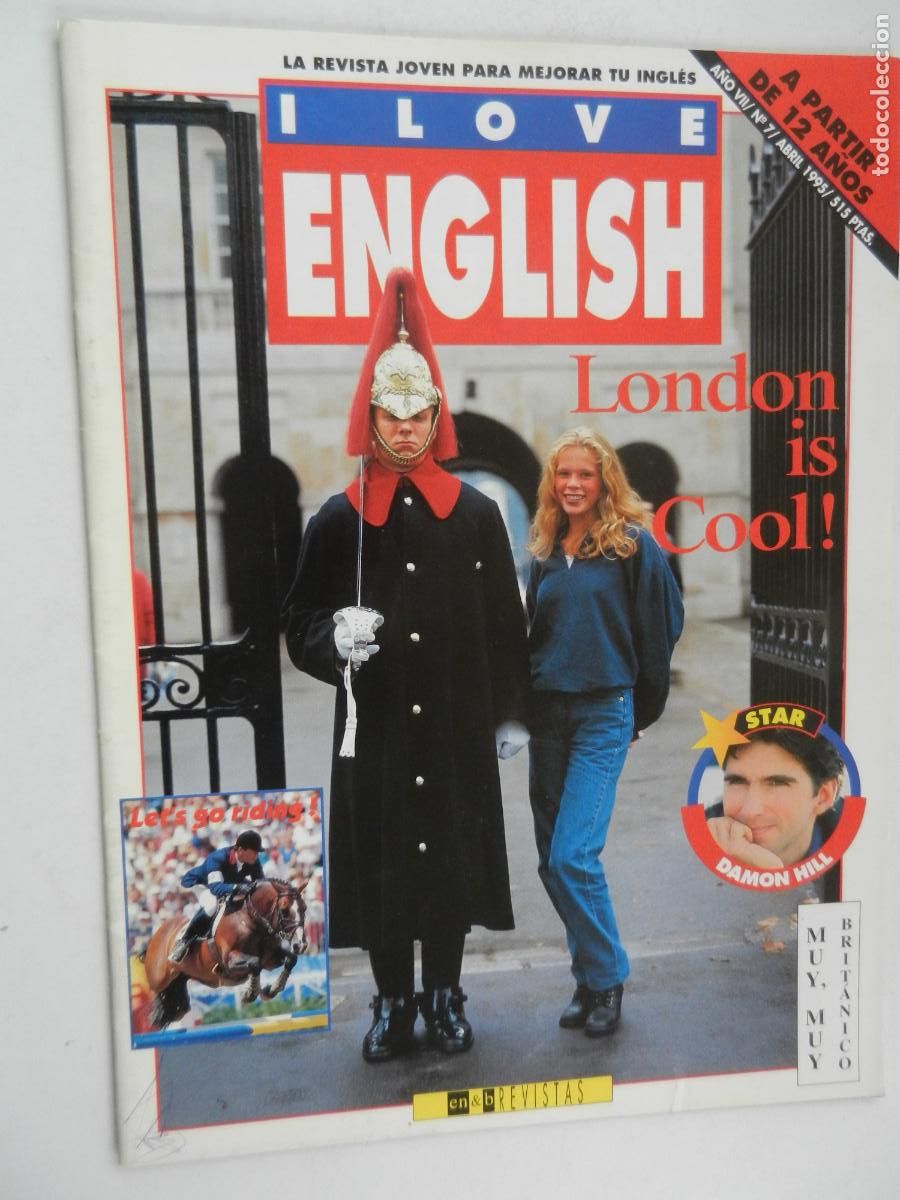 Collezionismo di Riviste e Giornali: I LOVE ENGLISH - LA REVISTA JOVEN PARA MEJORAR TU INGLES N&ordm; 7 - LONDON IS COOL! -04/95