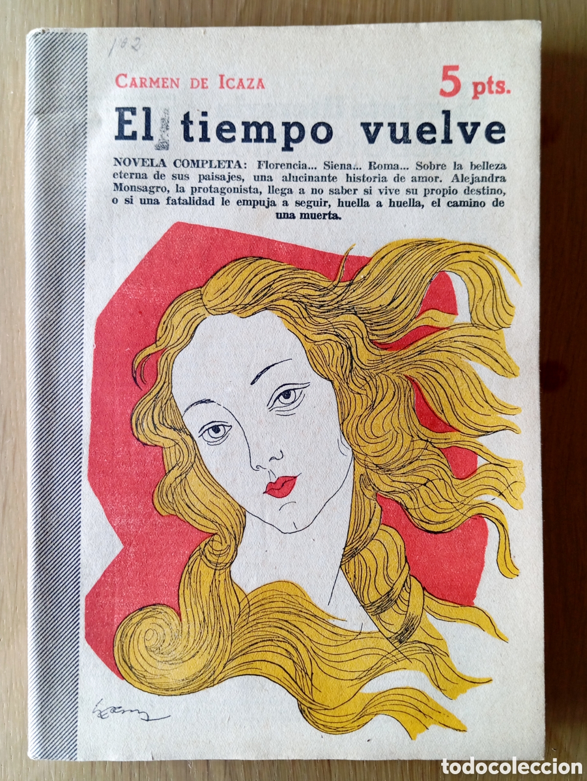 Sammeln von Zeitschriften und Zeitungen: CARMEN DE ICAZA EL TIEMPO VUELVE REVISTA NOVELAS Y CUENTOS 1083 A&Ntilde;O 1952