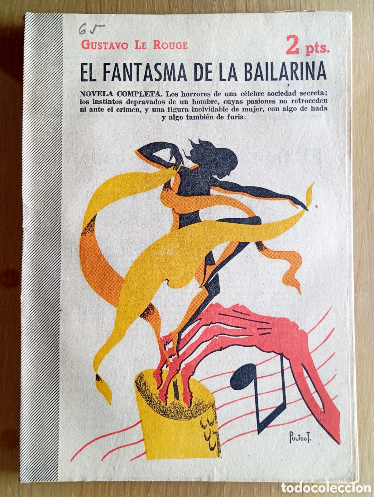 Sammeln von Zeitschriften und Zeitungen: GUSTAVO LE ROUGE EL FANTASMA DE LA BAILARINA REVISTA NOVELAS Y CUENTOS 1046 A&Ntilde;O 1951 PORTADA PULIDO