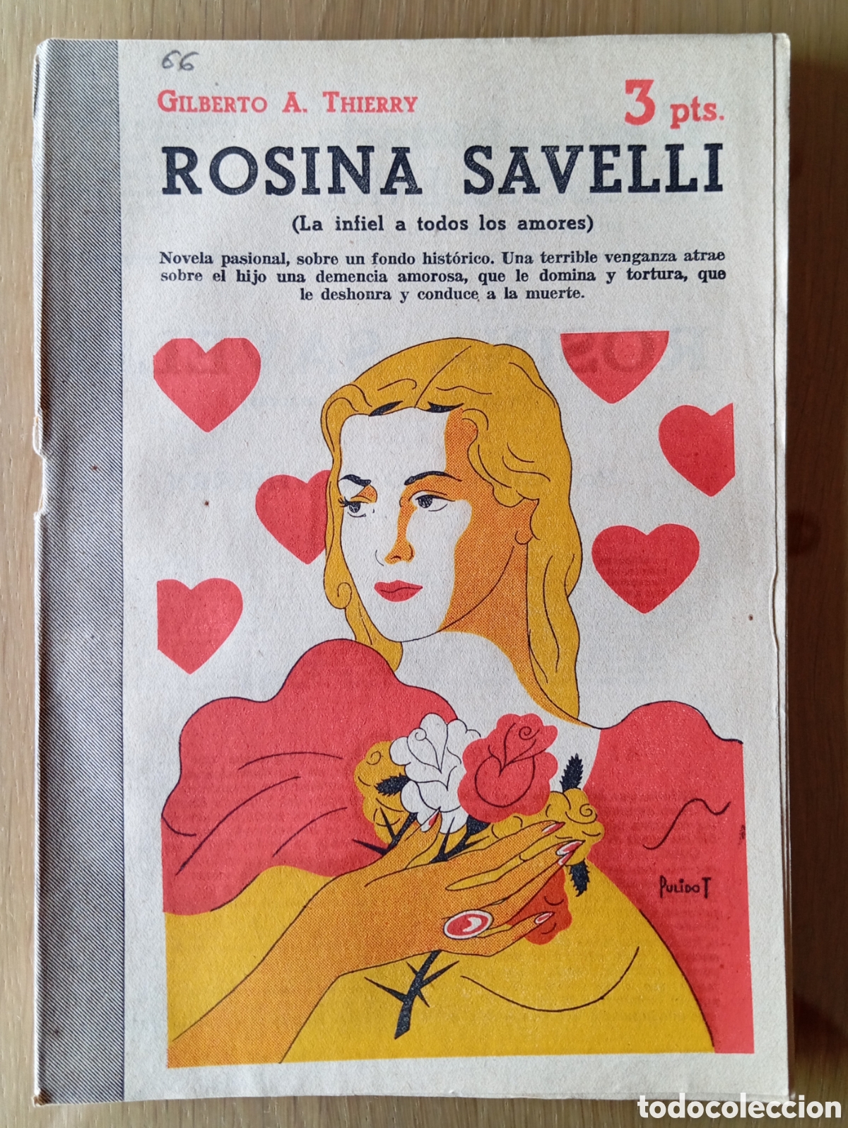 Collectionnisme de Revues et Journaux: GILBERTO A. THIERRY ROSINA SAVELLI REVISTA NOVELAS Y CUENTOS 1047 A&Ntilde;O 1951 PORTADA PULIDO T.