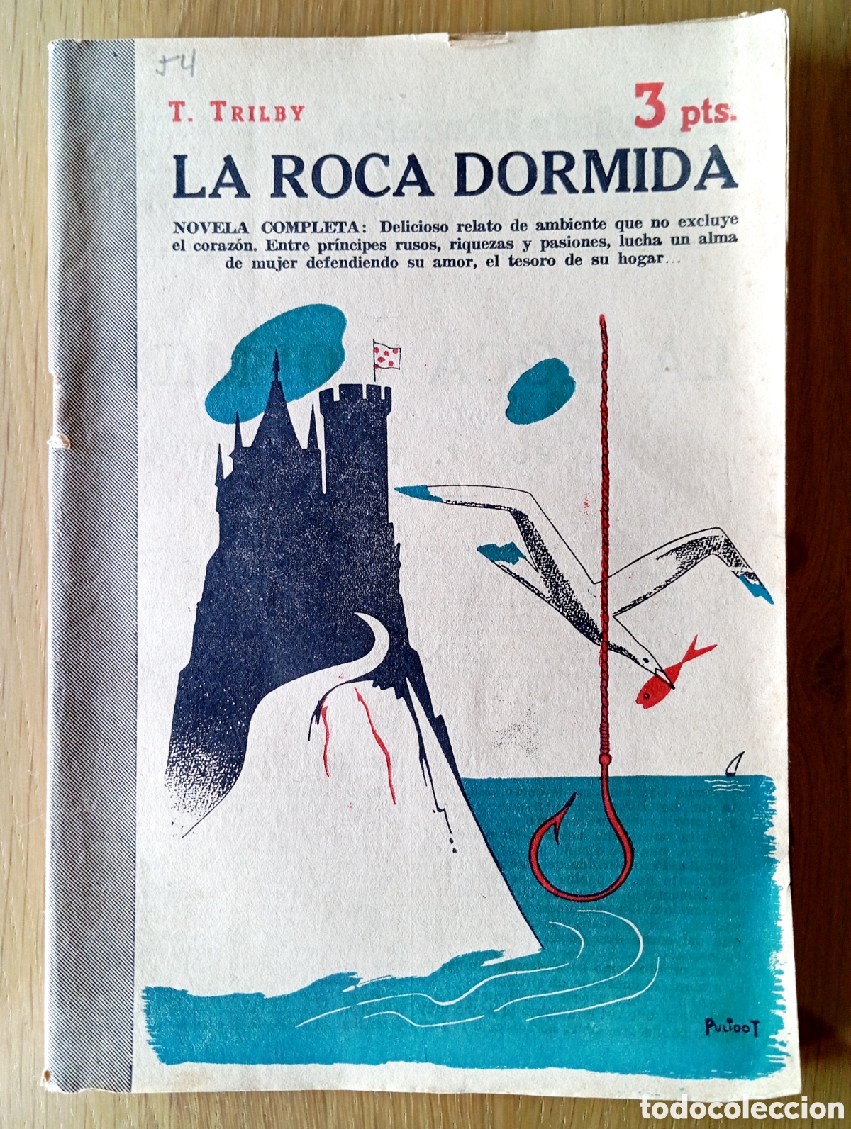 Coleccionismo de revistas y peri&oacute;dicos: T. TRILBY LA ROCA DORMIDA REVISTA NOVELAS Y CUENTOS 1035 A&Ntilde;O 1951 PORTADA PULIDO T.