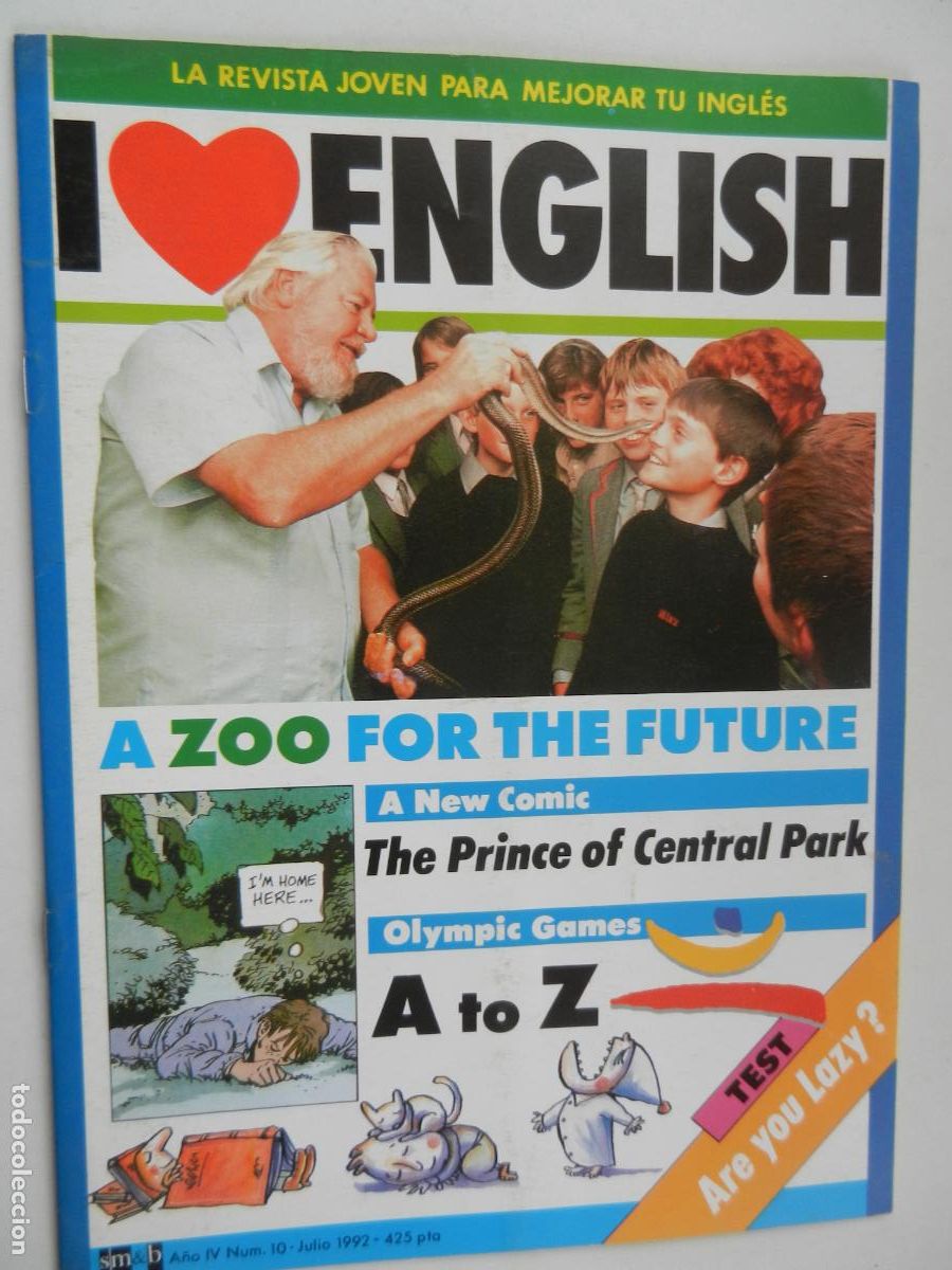 Coleccionismo de revistas y peri&oacute;dicos: I LOVE ENGLISH - LA REVISTA JOVEN PARA MEJORAR TU INGLES N&ordm; 10 - A ZOO FOR THE FUTURE -07-1992