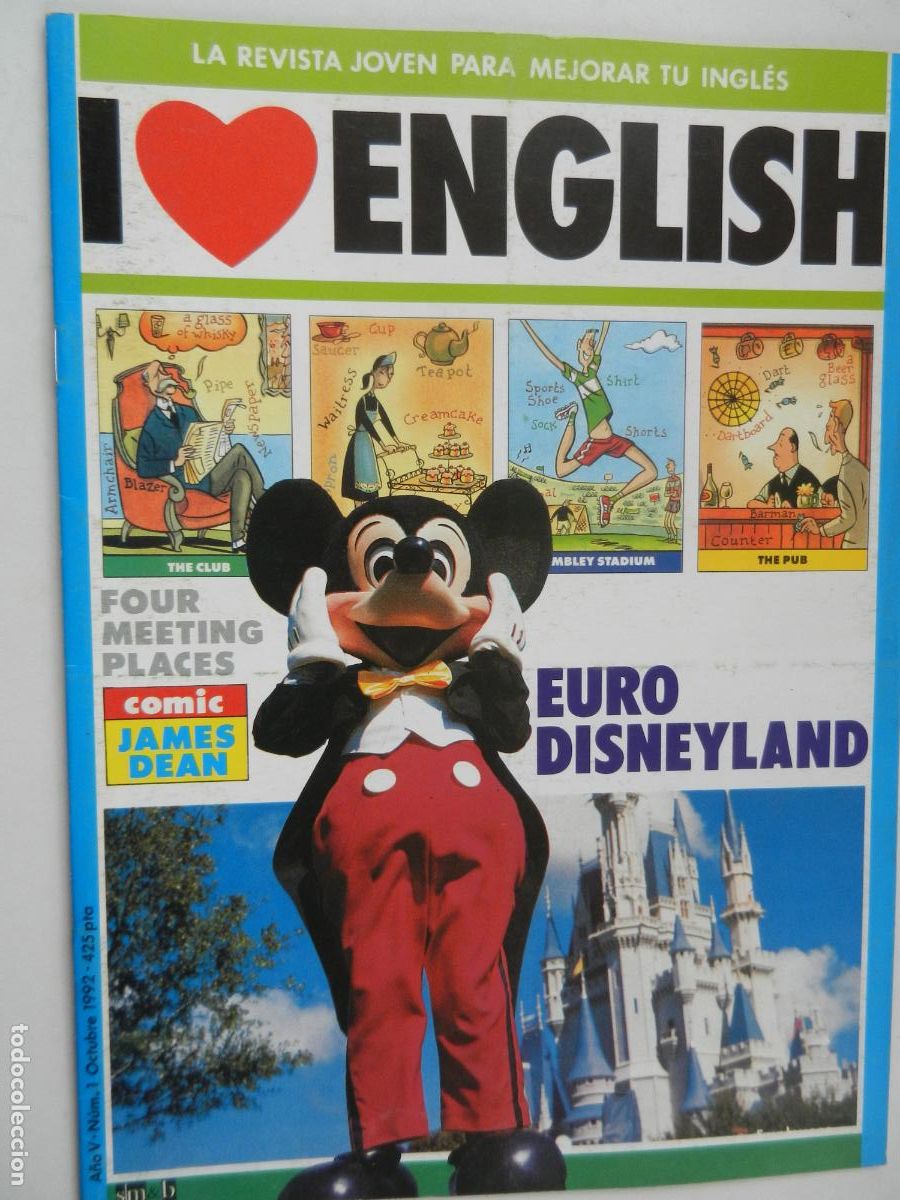 Coleccionismo de revistas y peri&oacute;dicos: I LOVE ENGLISH - LA REVISTA JOVEN PARA MEJORAR TU INGLES N&ordm; 1 -EURO DISNEYLAND-10-1992