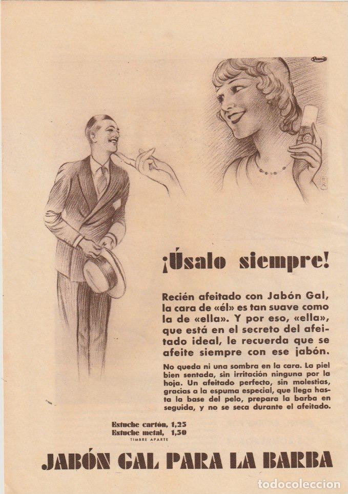 Coleccionismo de revistas y peri&oacute;dicos: Publicidad jab&oacute;n Gal para la barba ( afeitado) -1931