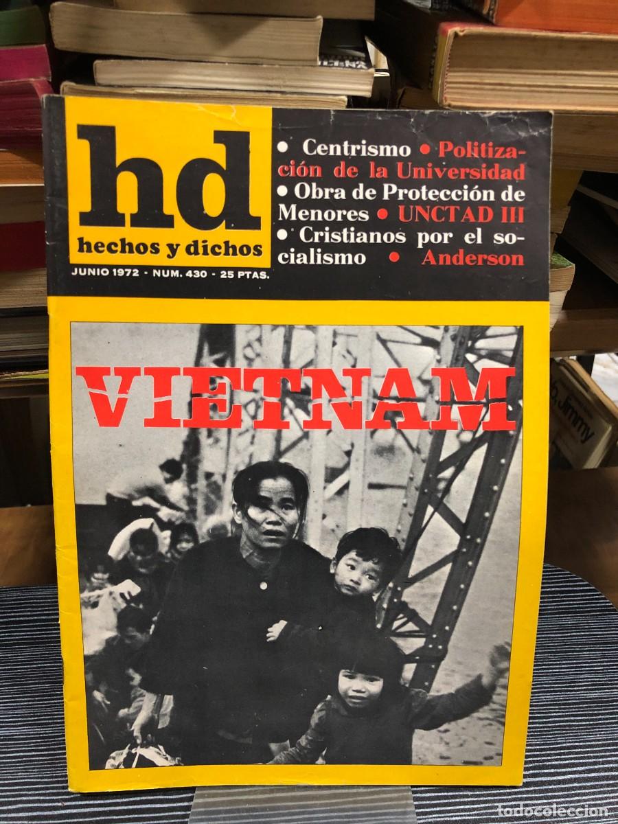 Coleccionismo de revistas y peri&oacute;dicos: Hechos y Dichos (hd) N&ordm; 430 (Junio 1972) Vietnam / Centrismo / Cristianos por el socialismo