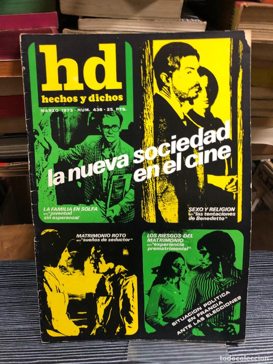 Coleccionismo de revistas y peri&oacute;dicos: Hechos y Dichos (hd) An&aacute;lisis de la nueva sociedad reflejada en el cine actual y la situaci&oacute;n preele