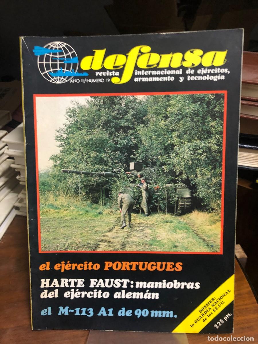 Coleccionismo de revistas y peri&oacute;dicos: Defensa (A&ntilde;o II, N&ordm; 19) Dossier Guardia Nacional de EE.UU.: El Ej&eacute;rcito Portugu&eacute;s, maniobras &rdquo;Harte