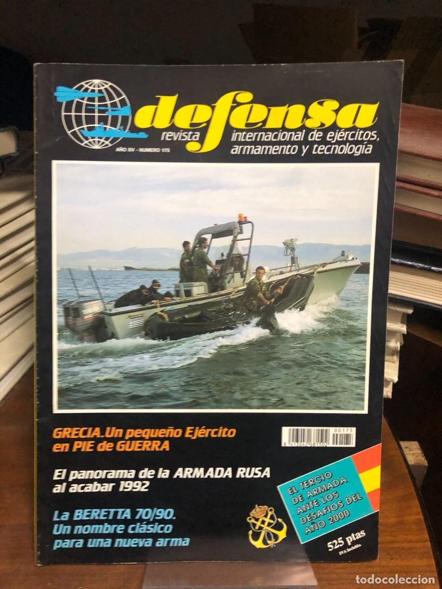 Coleccionismo de revistas y peri&oacute;dicos: Defensa (A&ntilde;o XV, N&ordm; 175) Armada Rusia (1992): Peque&ntilde;o ej&eacute;rcito de Grecia en pie de guerra, la Berett