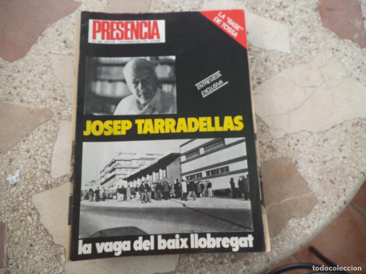 Coleccionismo de revistas y peri&oacute;dicos: presencia n&ordm; 408, en catalan, la vaga del baix llobregat, entrevista josep tarradellas, 1976