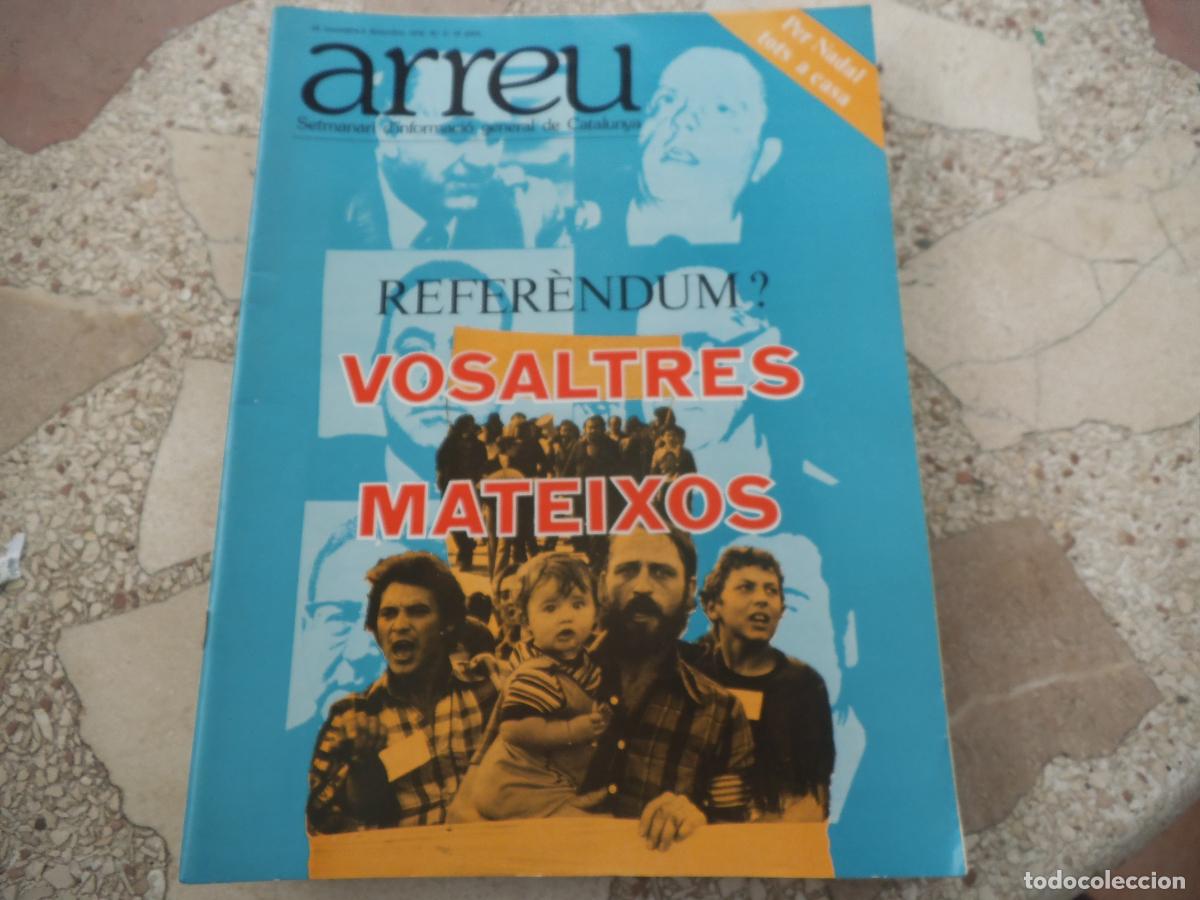 Coleccionismo de revistas y peri&oacute;dicos: setmanari arreu n&ordm; 6, 1976, per nadal tots a casa, referendum vosaltres mateixos