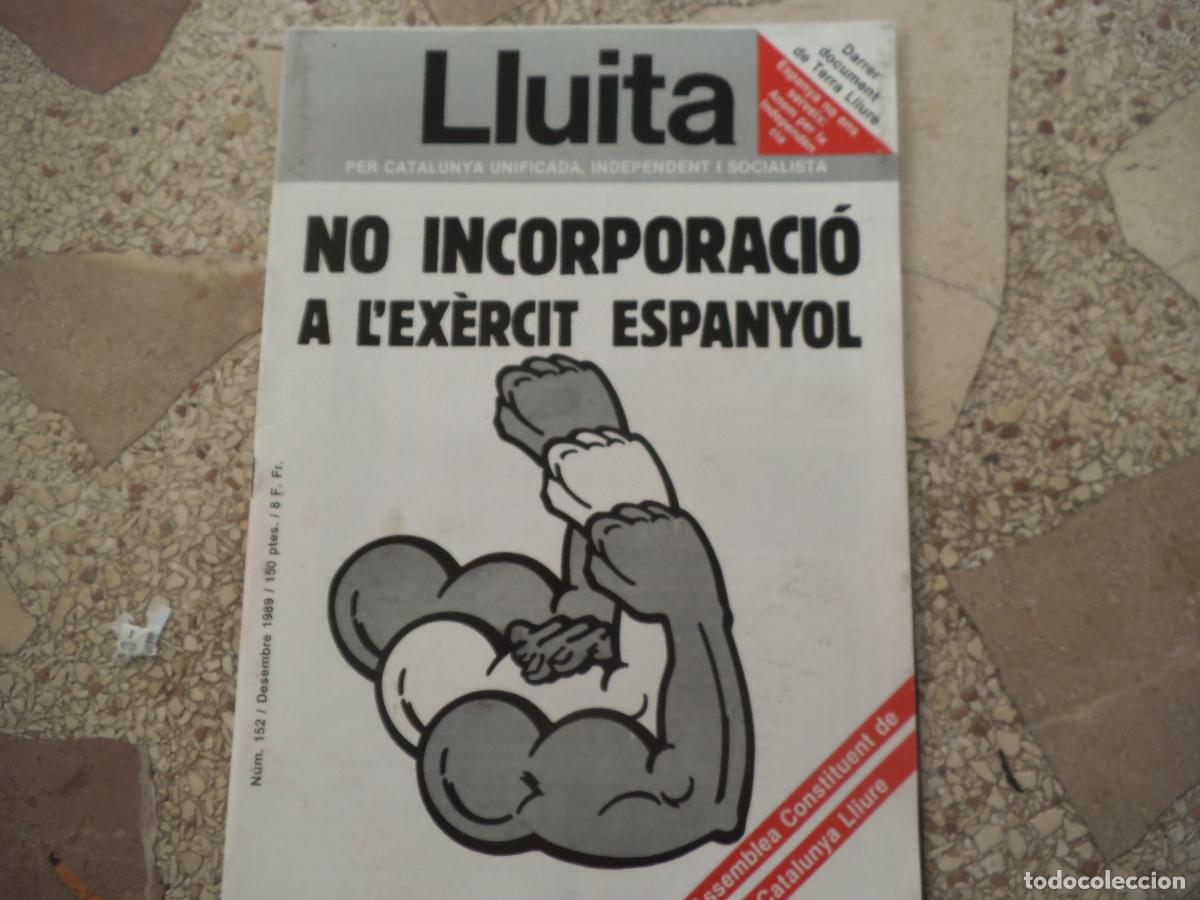 Coleccionismo de revistas y peri&oacute;dicos: lluita, n&ordm; 152, 1989, document de terra lliure, no incorporacio a l'exercit espayol