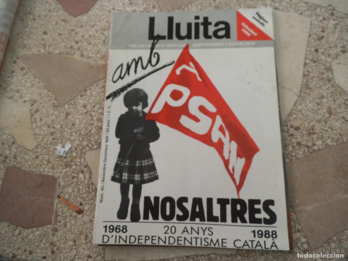 Coleccionismo de revistas y peri&oacute;dicos: lluita, n&ordm; 142, 1988, amb psan nosaltres 1968 20nays 1988 d'independentisme catala