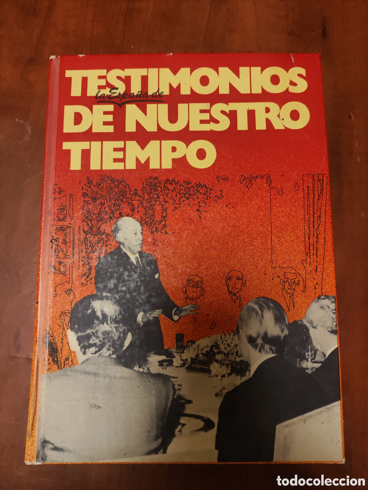 Coleccionismo de revistas y peri&oacute;dicos: Lote 4 libros Testimonios de Nuestro Tiempo