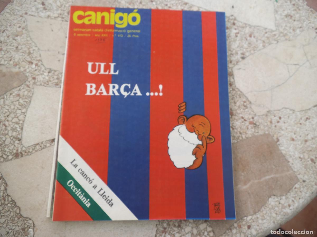 Coleccionismo de revistas y peri&oacute;dicos: canigo n&ordm; 413,1975, ull bar&ccedil;a ....,la can&ccedil;o a lleida , occitania