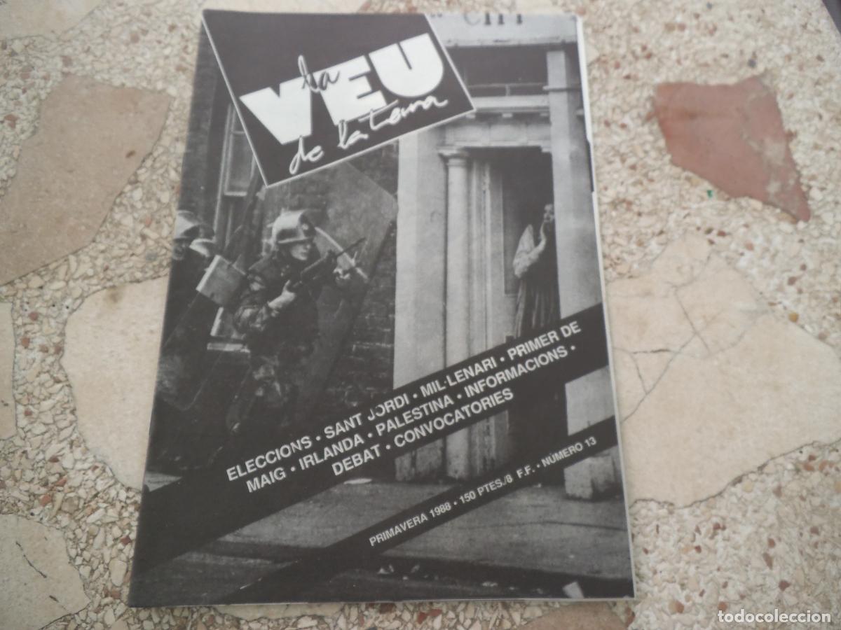 Coleccionismo de revistas y peri&oacute;dicos: la veu de la terra n&ordm; 13, 1988, eleccions sant jordi, palestina irlanda ,primer de maig