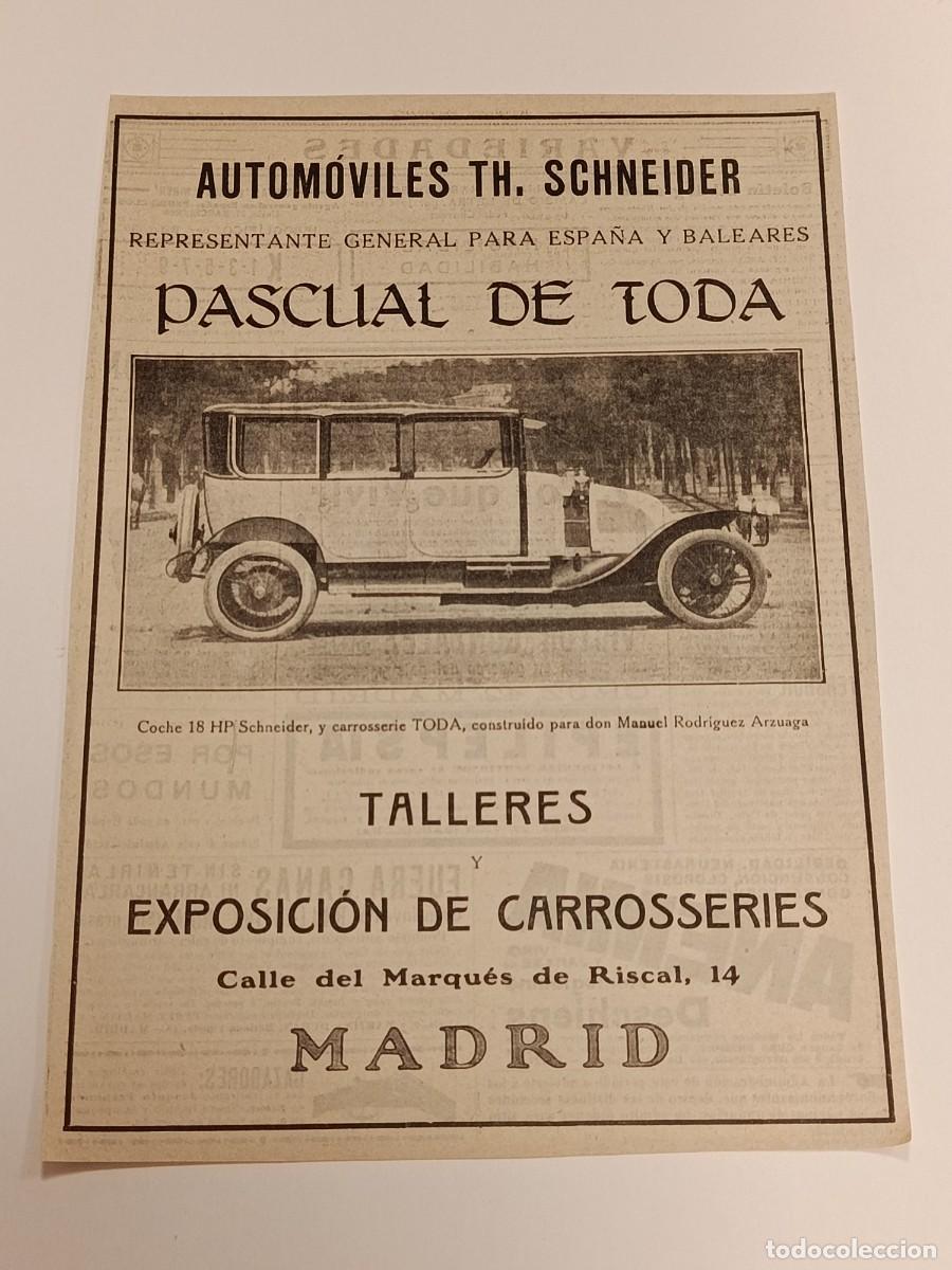 Collezionismo di Riviste e Giornali: Publicidad Antigua Autom&oacute;viles Th. Schneider - Carrocer&iacute;as Pascual de Toda. Madrid. A&ntilde;os 20. Motor.