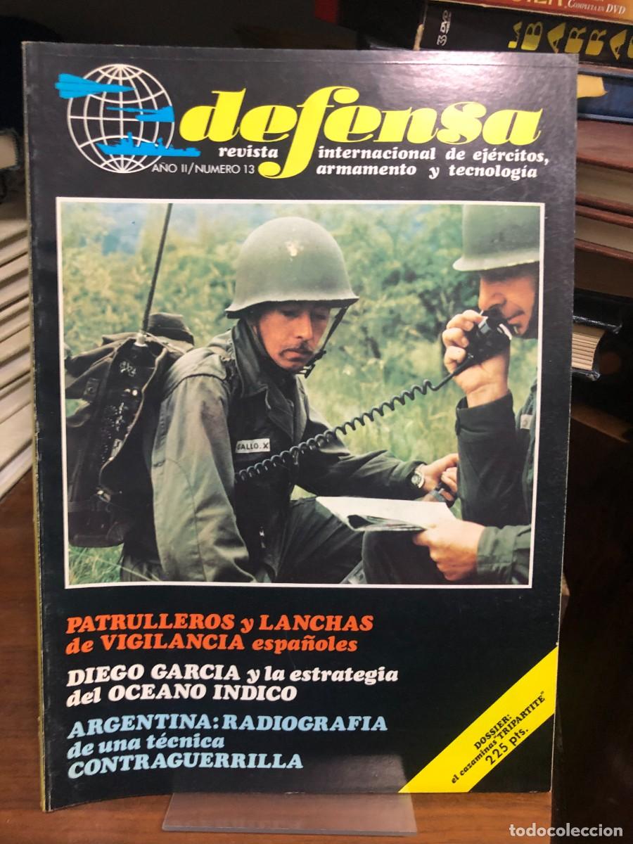 Coleccionismo de revistas y peri&oacute;dicos: Defensa (A&ntilde;o II / N&uacute;mero 13) Estrategia militar internacional, patrulleros espa&ntilde;oles y contraguerril