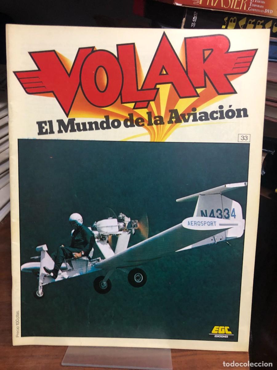 Coleccionismo de revistas y peri&oacute;dicos: Volar: El Mundo de la Aviaci&oacute;n (N&ordm; 33)