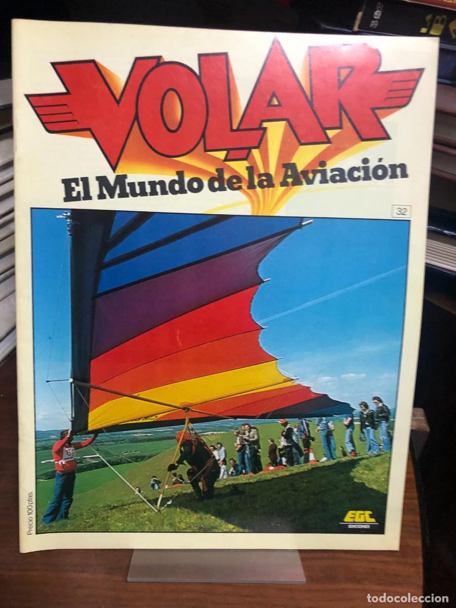 Coleccionismo de revistas y peri&oacute;dicos: Volar: El Mundo de la Aviaci&oacute;n (N&ordm; 32)