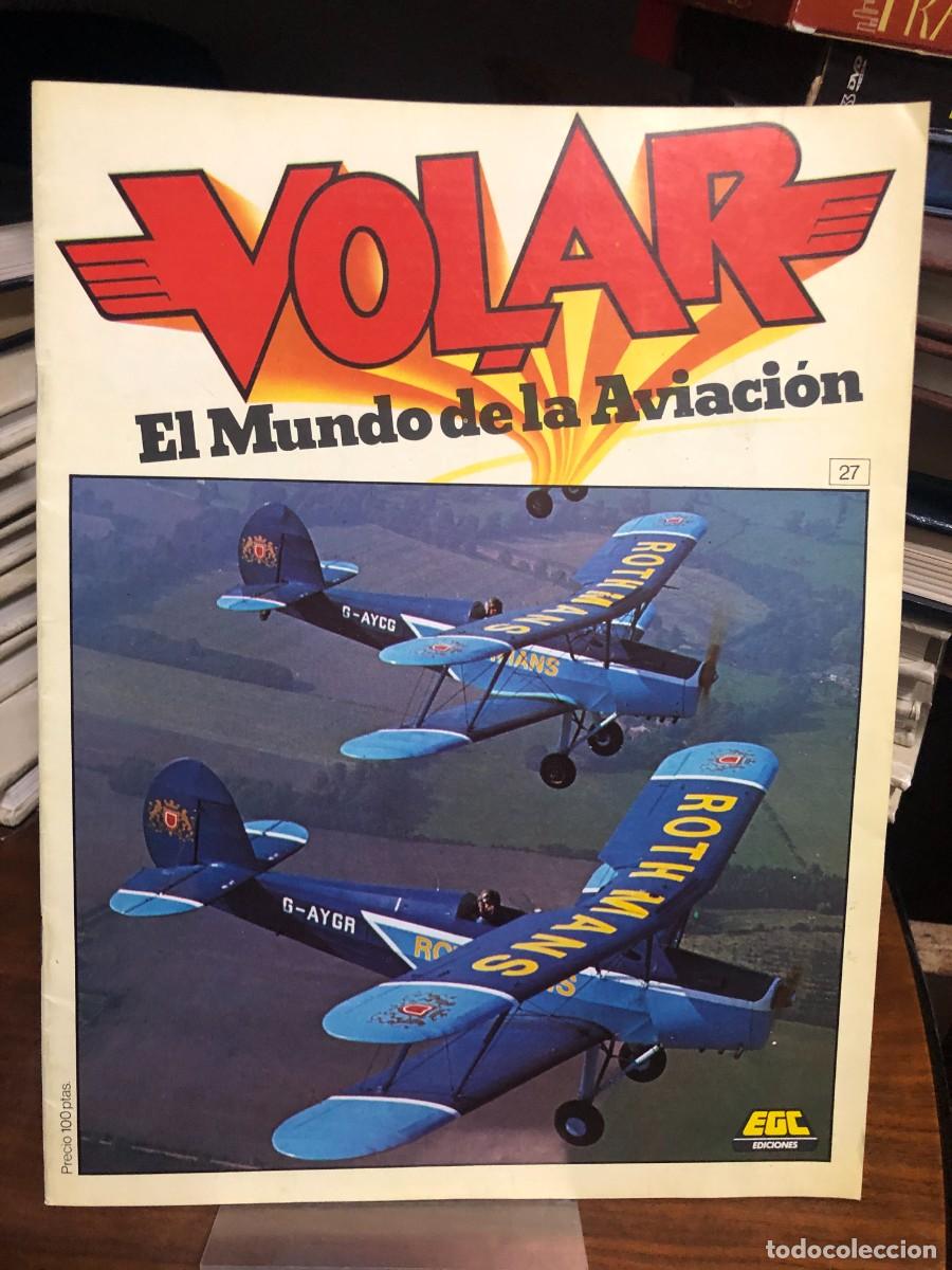 Coleccionismo de revistas y peri&oacute;dicos: Volar: El Mundo de la Aviaci&oacute;n (N&ordm; 27)