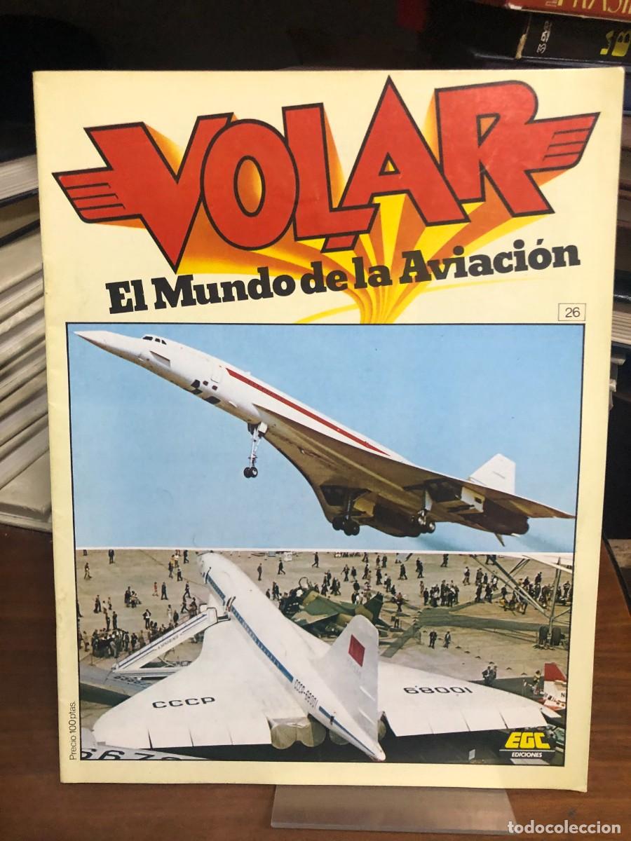 Coleccionismo de revistas y peri&oacute;dicos: Volar: El Mundo de la Aviaci&oacute;n (N&ordm; 26)
