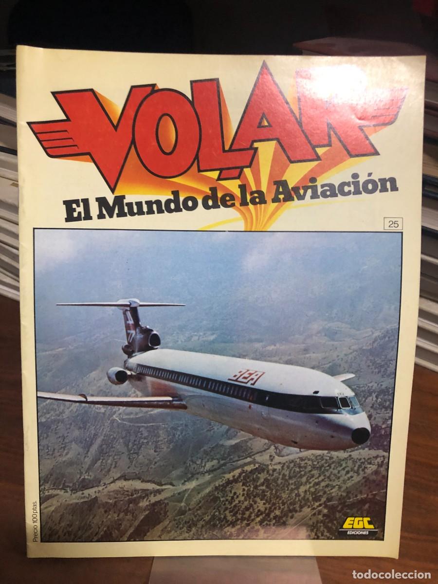 Coleccionismo de revistas y peri&oacute;dicos: Volar: El Mundo de la Aviaci&oacute;n (N&ordm; 25)