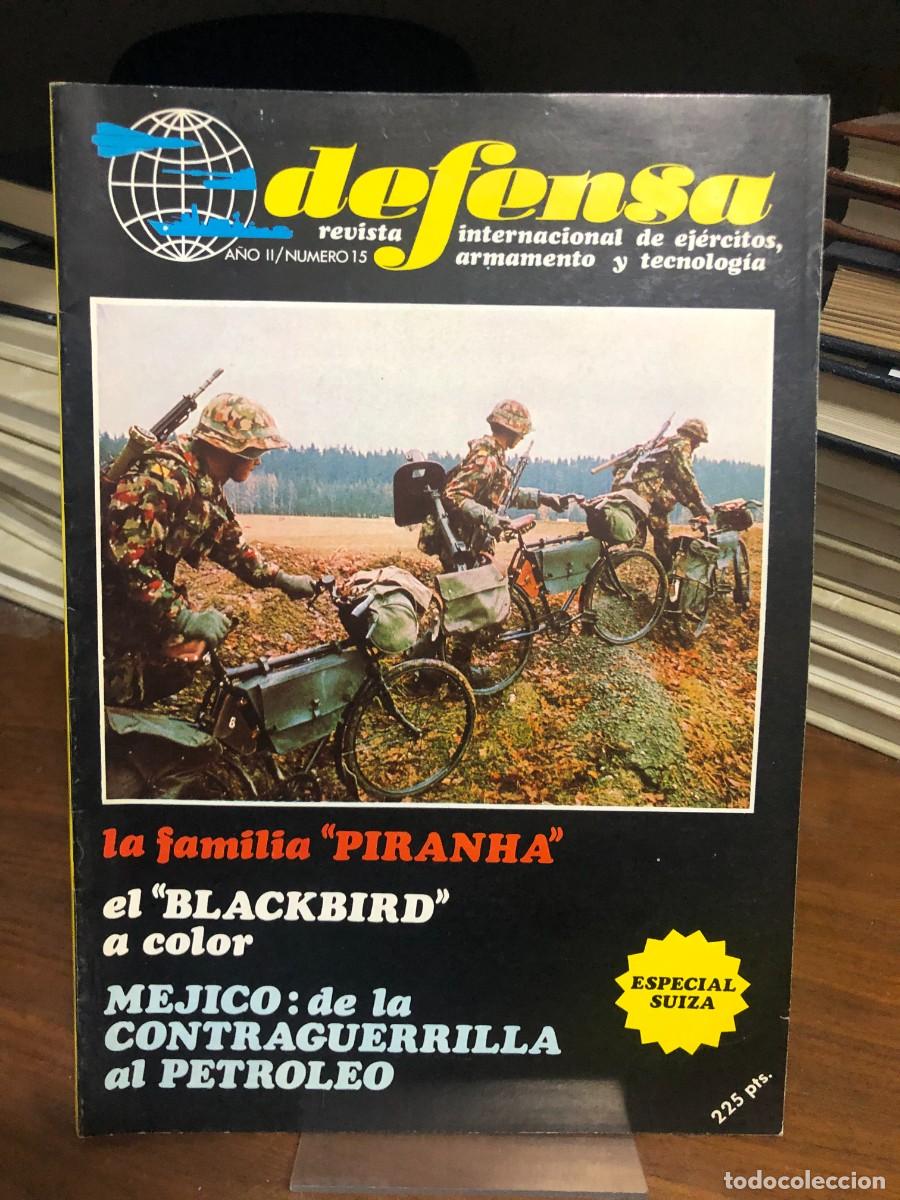 Coleccionismo de revistas y peri&oacute;dicos: Defensa (A&ntilde;o II, N&ordm; 15) Especial Suiza (infanter&iacute;a ciclista), la familia de blindados Piranha y el a
