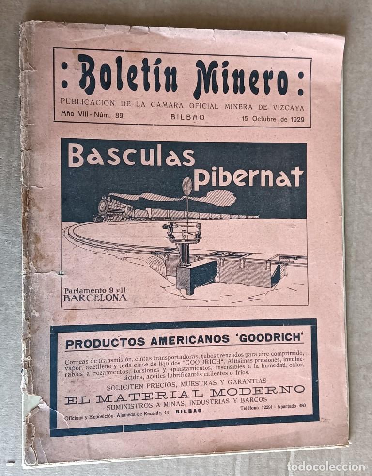 Coleccionismo de revistas y peri&oacute;dicos: BOLETIN MINERO - Publicaci&oacute;n de la C&aacute;mara oficial minera de Vizcaya 15 de octubre de 1929