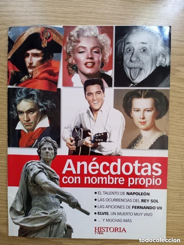 Coleccionismo de revistas y peri&oacute;dicos: HISTORIA Y VIDA - ANECDOTAS CON NOMBRE PROPIO -MIRAR FOTO