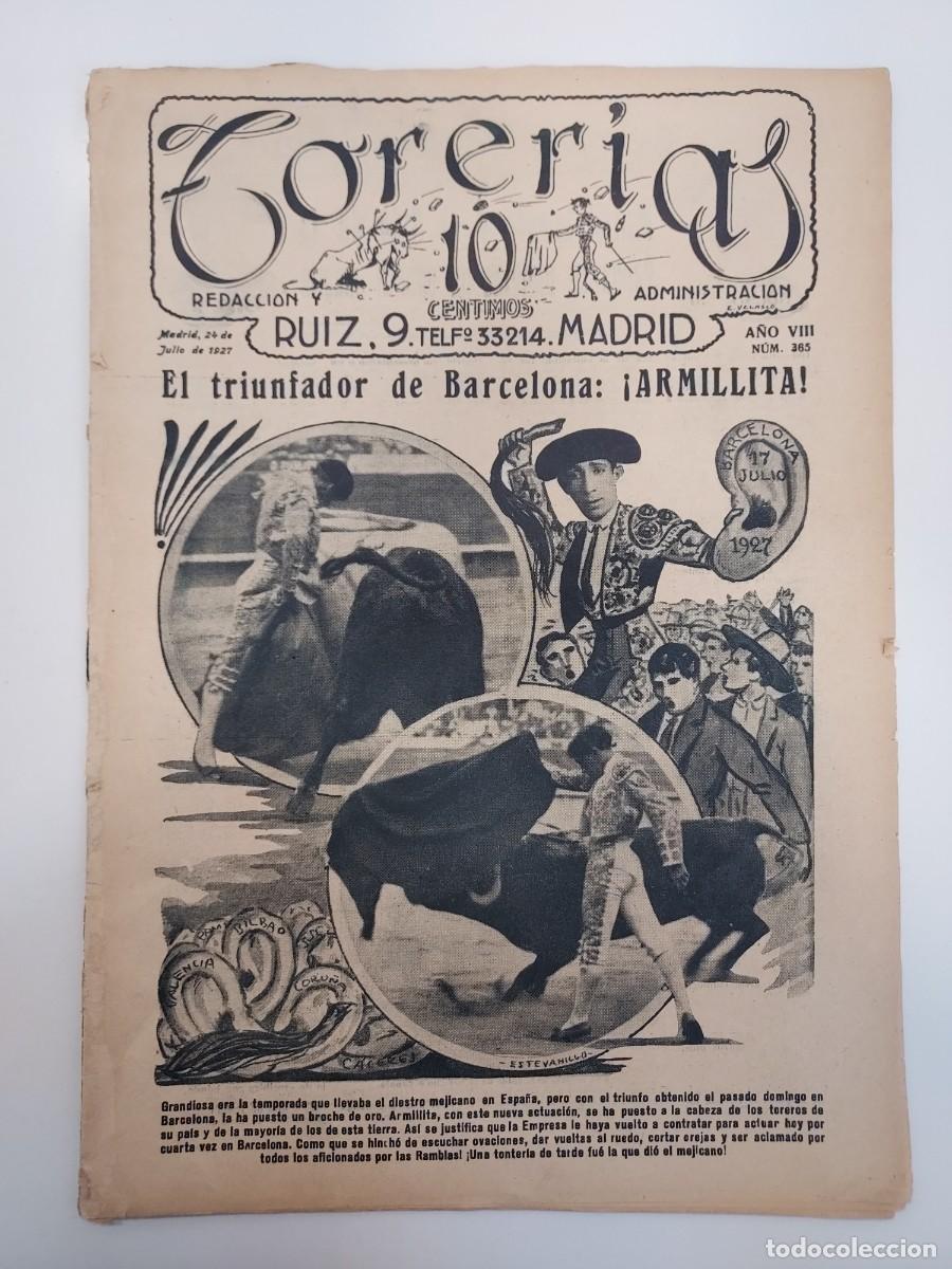 Coleccionismo de revistas y peri&oacute;dicos: TORER&Iacute;AS. 24 JULIO 1927 N&ordm; 365. ARMILLITA. MARCIAL LALANDA. VISTA ALEGRE. CHIQUITO DE LA AUDIENCIA