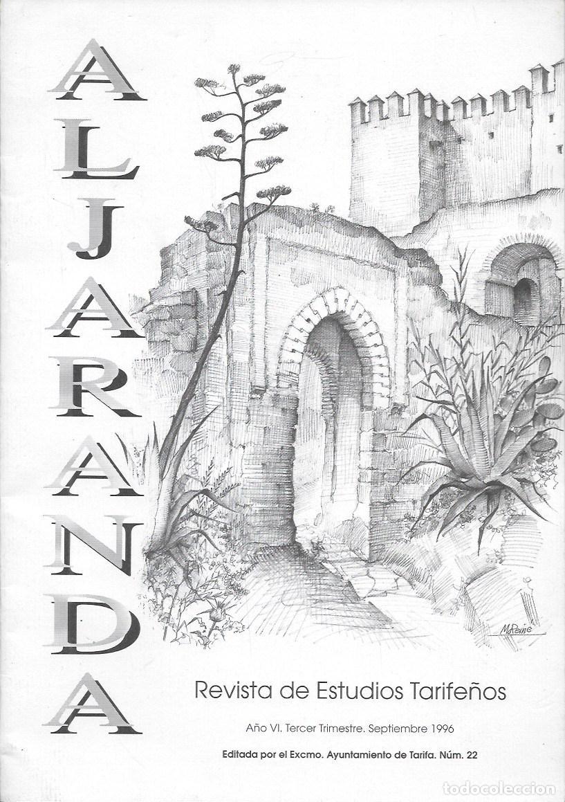 Coleccionismo de revistas y peri&oacute;dicos: ALJARANDA - REVISTA DE ESTUDIOS TARIFE&Ntilde;OS A&Ntilde;O VI 3&ordm; TRIMESTRE SEPTIEMBRE 1996 N&ordm; 22 - A-CA-4389