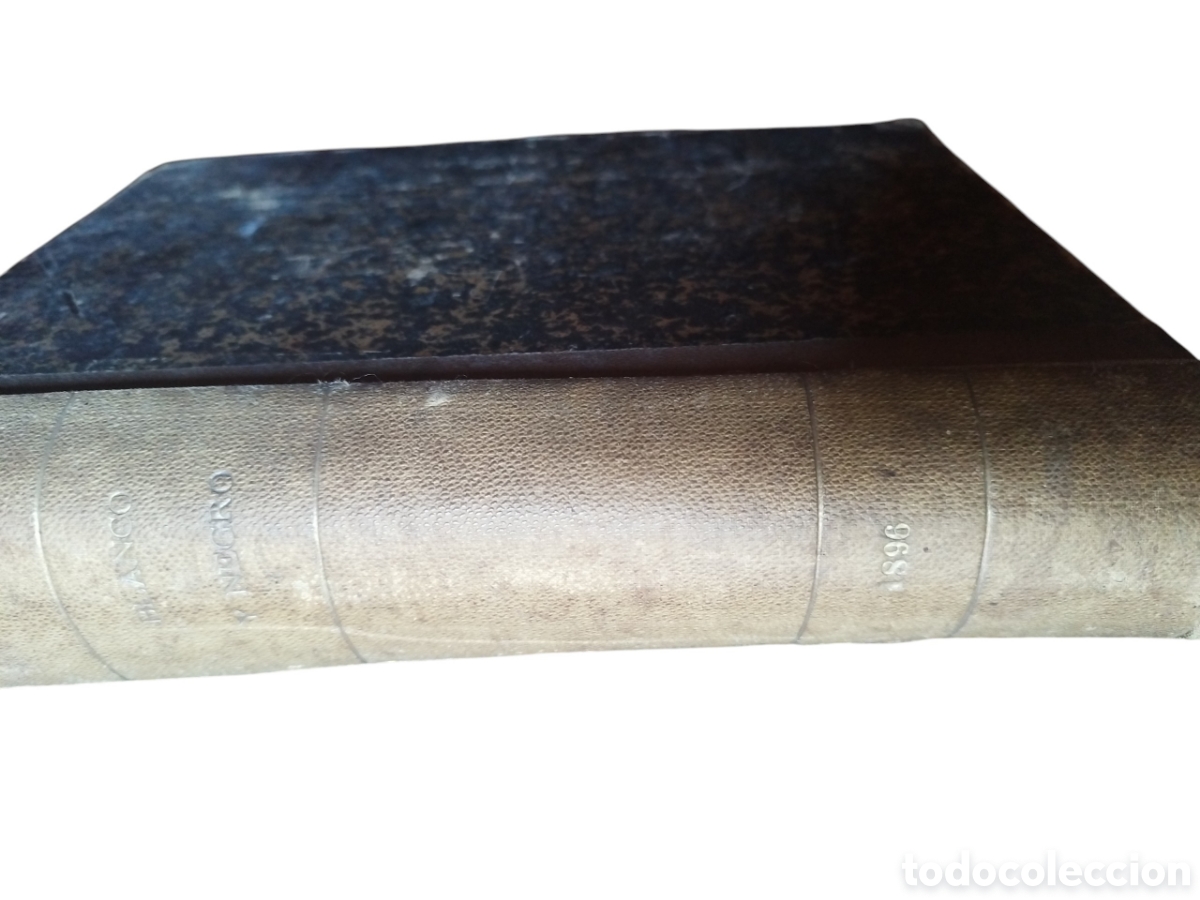 Collectionnisme de Revues et Journaux: REVISTAS BLANCO Y NEGRO A&Ntilde;O 1896