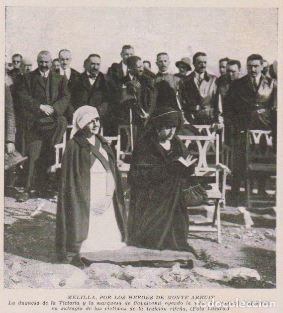 Collezionismo di Riviste e Giornali: * MELILLA * MONTE ARRUIT * DUQUESA VICTORIA * SIDI MESAUD * MARQUESA CAVALCANTI- 1921