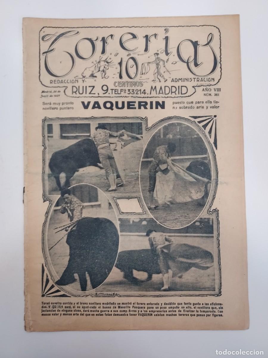 Coleccionismo de revistas y peri&oacute;dicos: TORER&Iacute;AS. 26 JUNIO 1927 N&ordm; 361. VAQUER&Iacute;N. MADRID MARCIAL LALANDA, VALENCIA II. NATALIO SACRISTAN