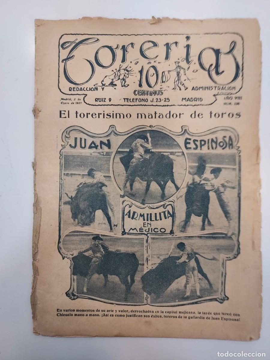 Coleccionismo de revistas y peri&oacute;dicos: TORER&Iacute;AS. 2 ENERO 1927 N&ordm; 336. JUAN ESPINOSA ARMILLITA MEJICO. MARCIAL LALANDA. RAYITO