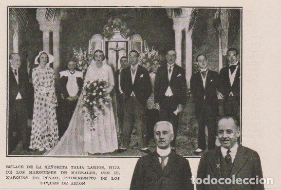 Coleccionismo de revistas y peri&oacute;dicos: Boda Srta. Talia Larios , hija marqueses de Marzales - Marqu&eacute;s de Povar, hijo duques de Ario -1931