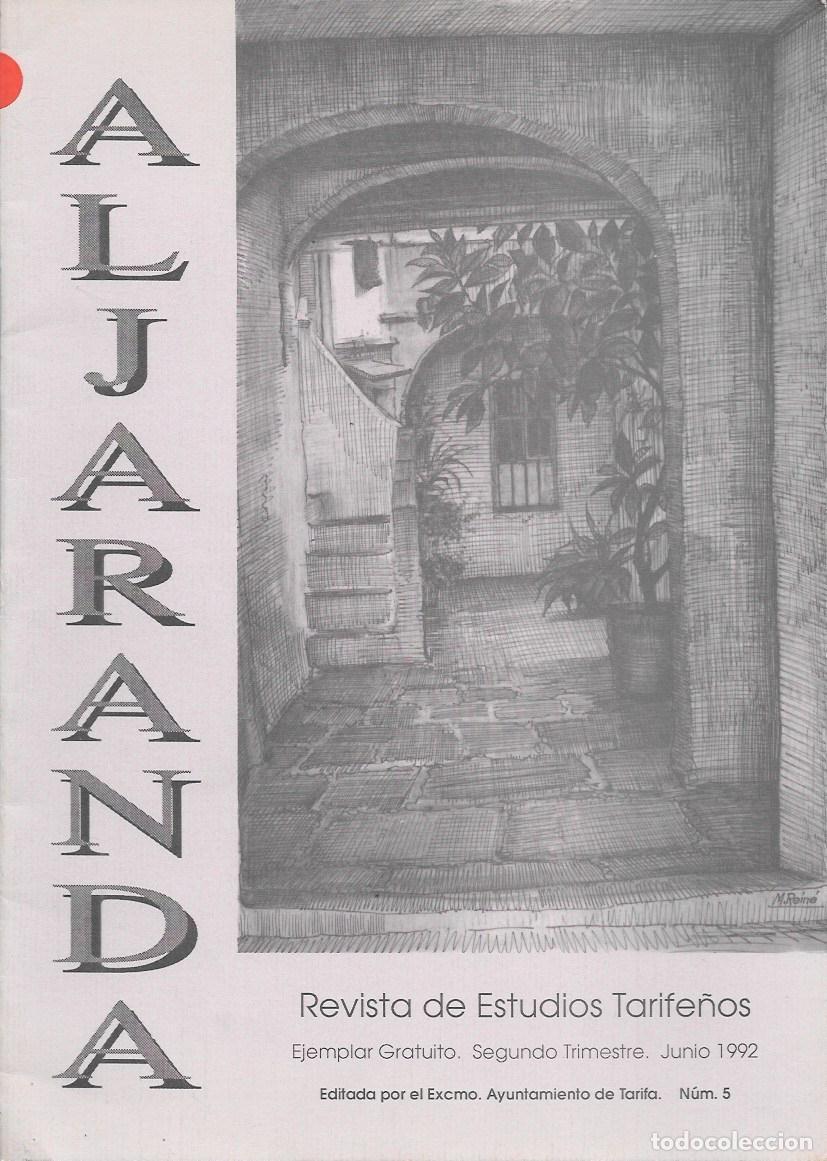 Coleccionismo de revistas y peri&oacute;dicos: ALJARANDA - REVISTA DE ESTUDIOS TARIFE&Ntilde;OS 2&ordm; TRIMESTRE JUNIO 1992 N&ordm; 5 - A-CA-4393