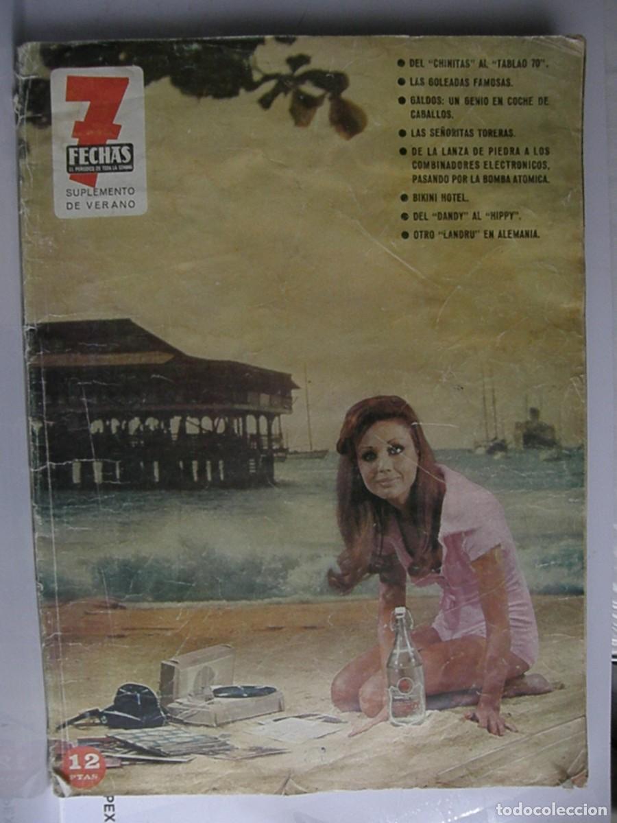 Coleccionismo de revistas y peri&oacute;dicos: 7 D&iacute;as Suplemento Verano (Julio 1970) - Chinitas, Gald&oacute;s, Cr&iacute;menes y Tecnolog&iacute;a.