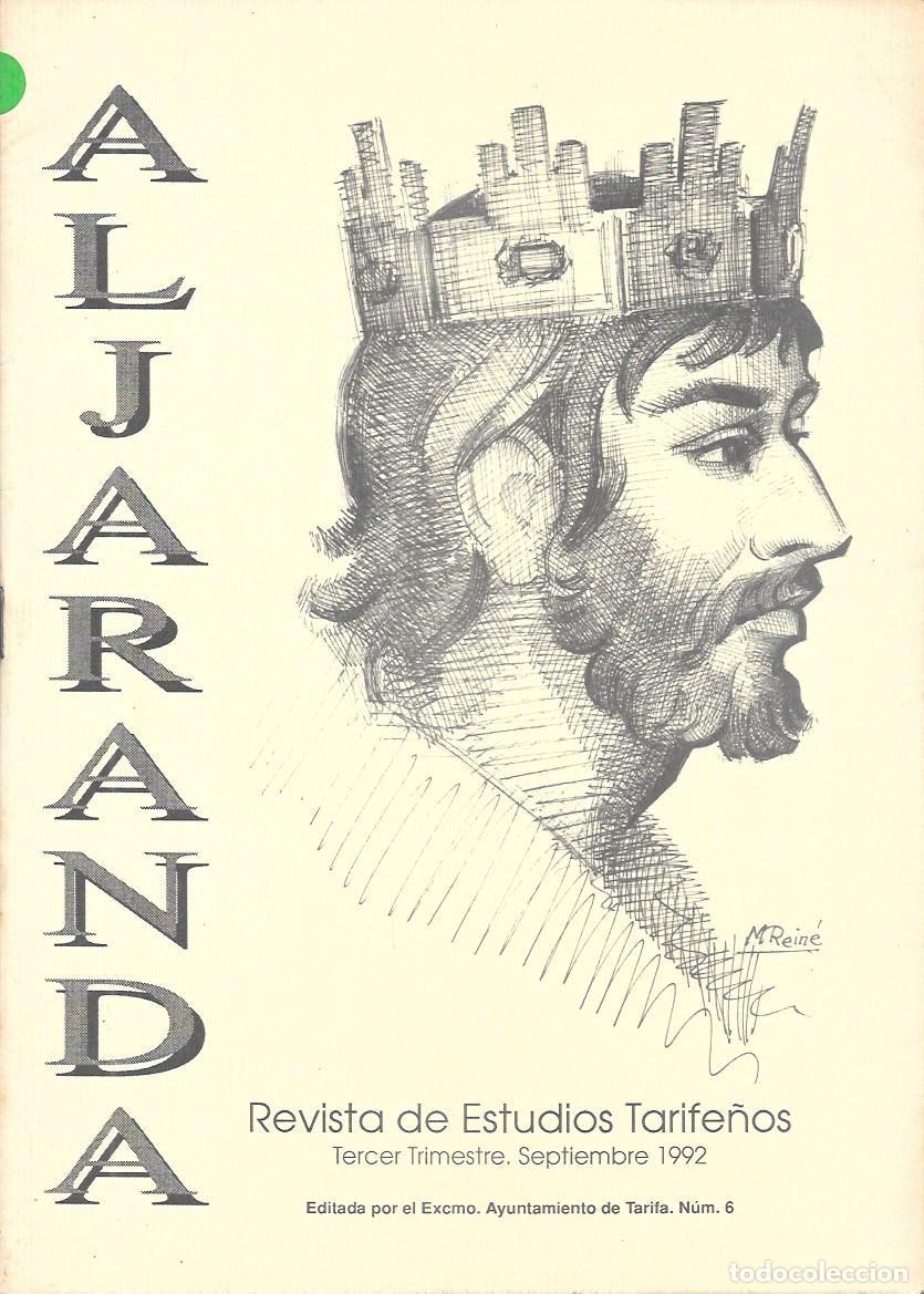 Coleccionismo de revistas y peri&oacute;dicos: ALJARANDA - REVISTA DE ESTUDIOS TARIFE&Ntilde;OS 3&ordm; TRIMESTRE SEPTIEMBRE 1992 N&ordm; 6 - A-CA-4394